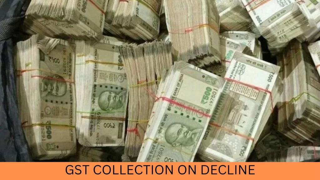 GST COLLECTION ON DECLINE 31
